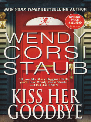 cover image of Kiss Her Goodbye